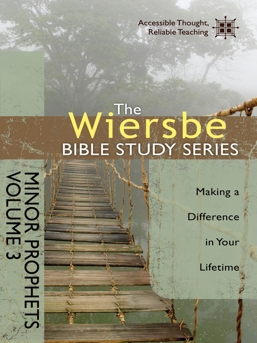 Title details for The Wiersbe Bible Study Series: Minor Prophets Vol. 3 by Warren W. Wiersbe - Available